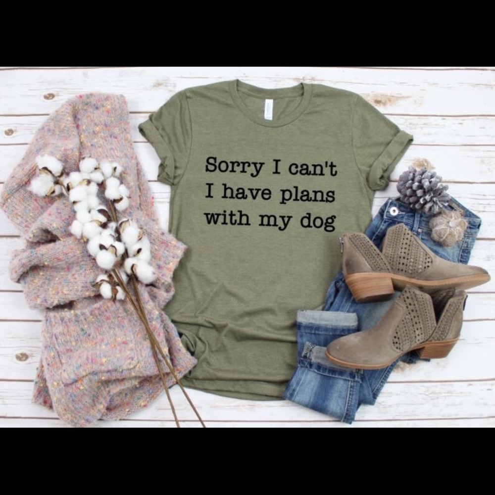 I have plans with my dog 🤷🏽‍♀️ tee